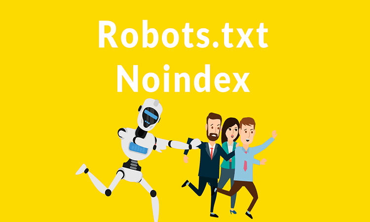     Noindex و Robots.txt